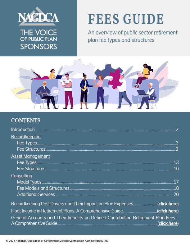 2024 Fees Guide Fees Guide: An overview of public sector retirement plan fee types and structures
