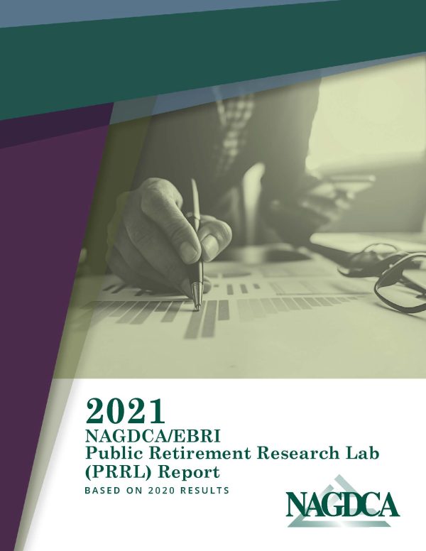 2021 NAGDCA/EBRI Public Retirement Research Lab (PRRL) Report