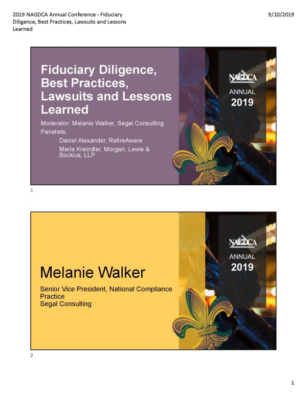 Fiduciary Diligence, Best Practices, Lawsuits and Lessons Learned