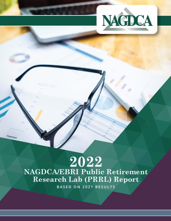 2022 NAGDCA/EBRI Public Retirement Research Lab (PRRL) Report