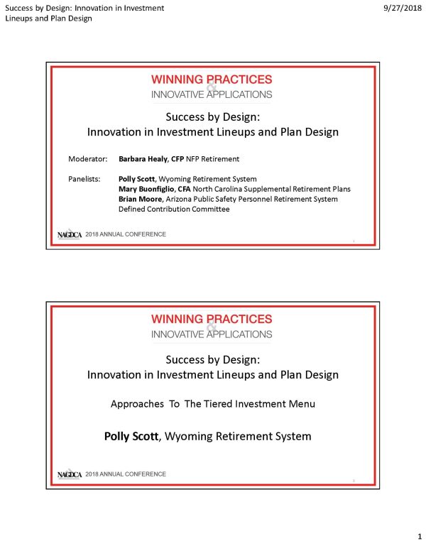 Success by Design: Innovation in Investment Lineups and Plan Design